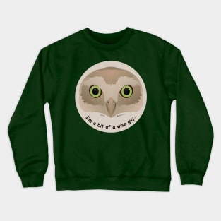 Baby Owl - I'm a wise guy Crewneck Sweatshirt